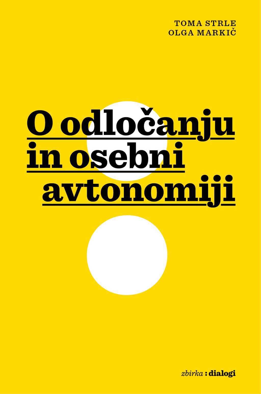 O odločanju in osebni avtonomiji