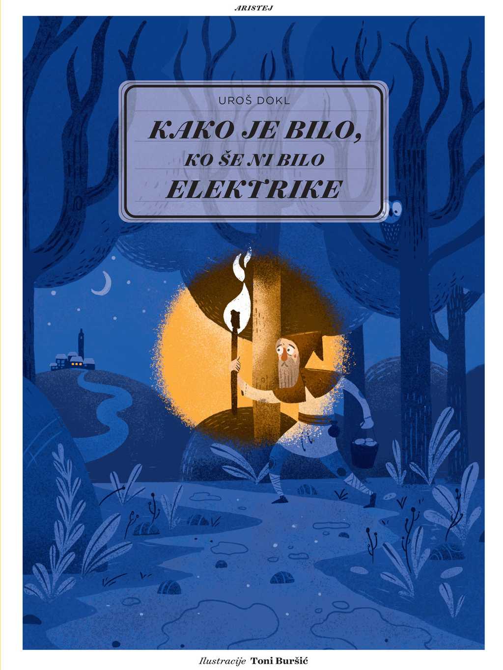 Kako je bilo, ko še ni bilo elektrike